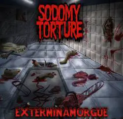 Sodomy Torture : Exterminamorgue